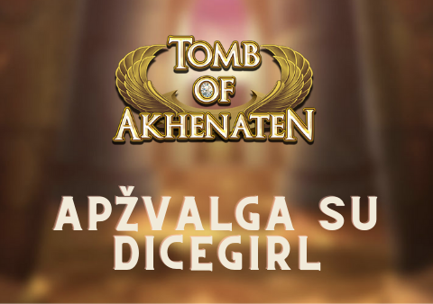 tomb of akhenaten مع dicegirl
